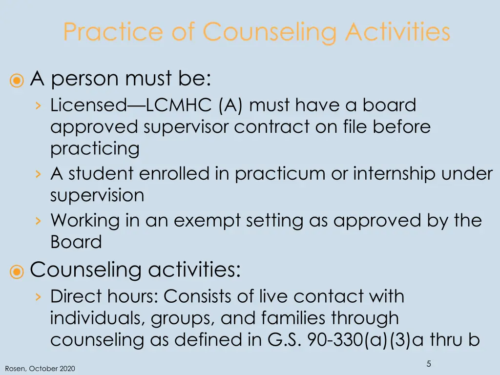 practice of counseling activities