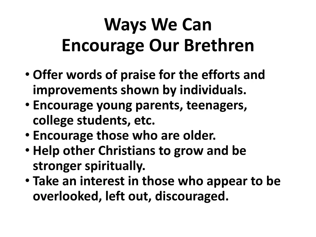 ways we can encourage our brethren 1