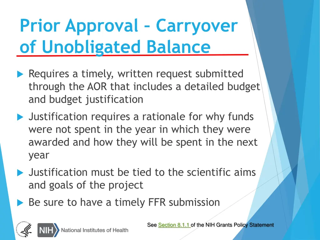 prior approval carryover of unobligated balance