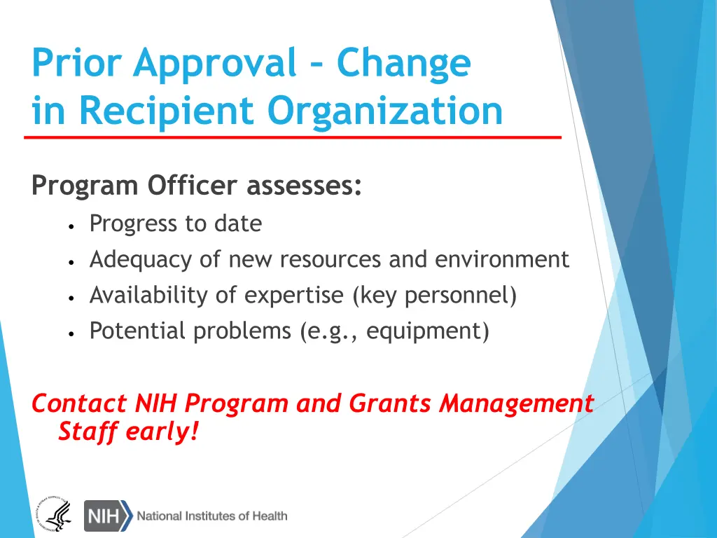 prior approval change in recipient organization 1