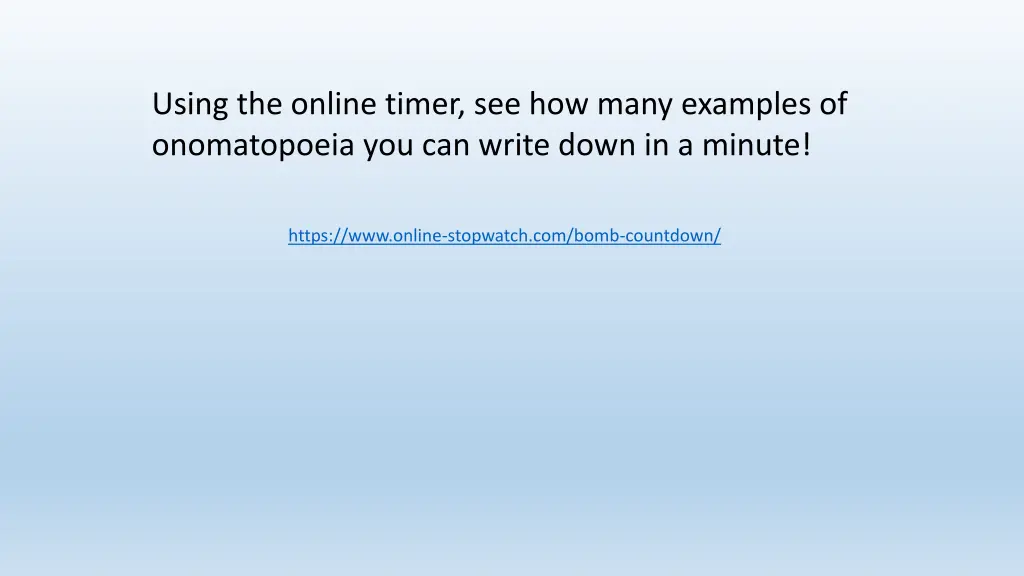 using the online timer see how many examples