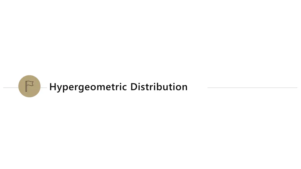 hypergeometric distribution