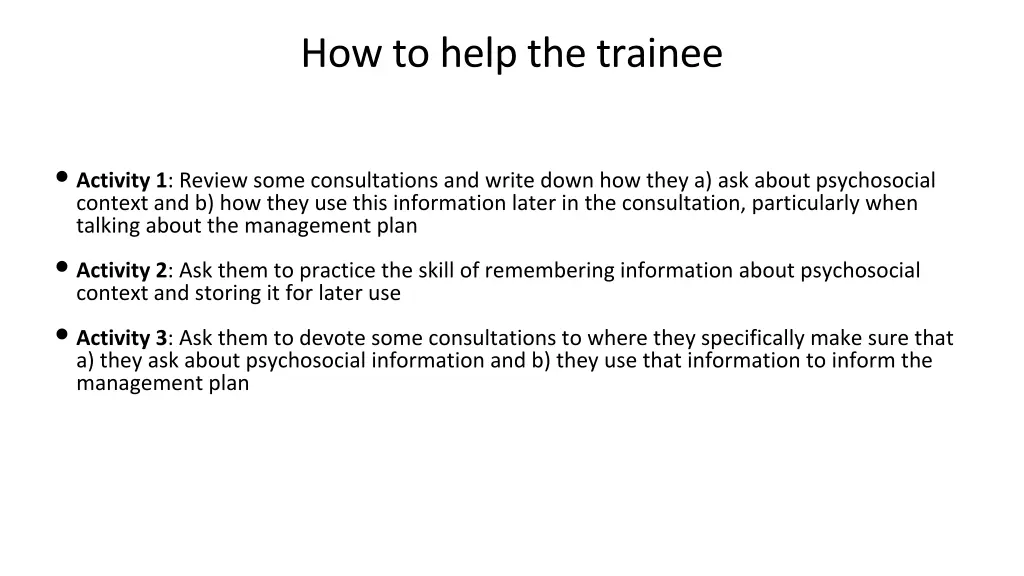 how to help the trainee 1