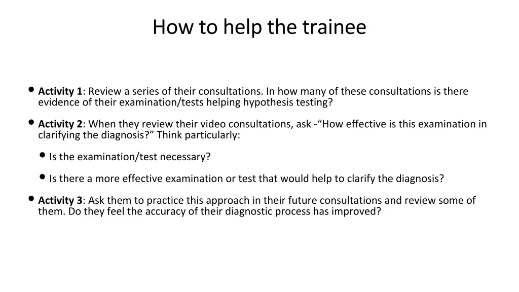 how to help the trainee 3