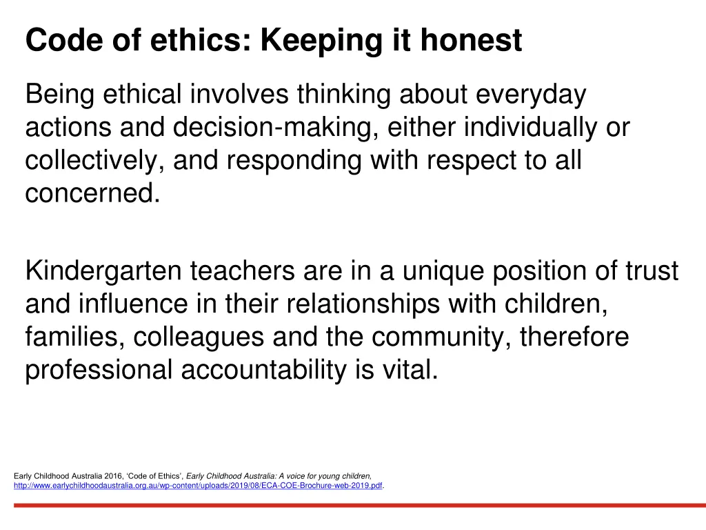 code of ethics keeping it honest