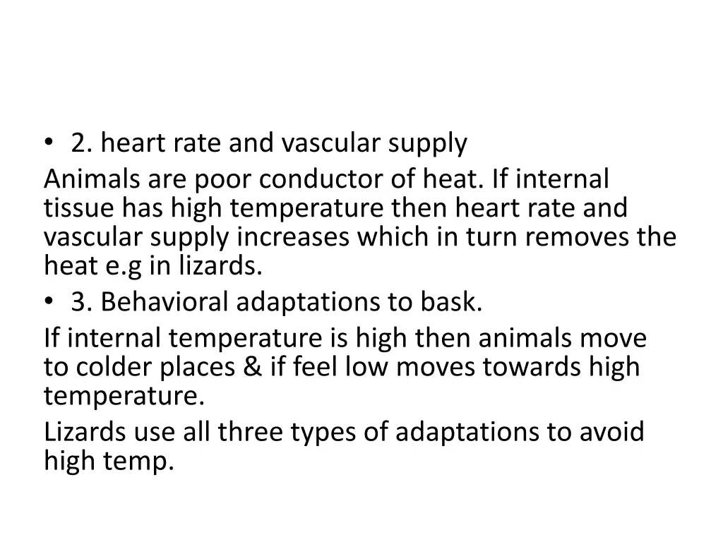 2 heart rate and vascular supply animals are poor