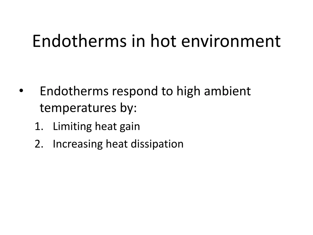 endotherms in hot environment