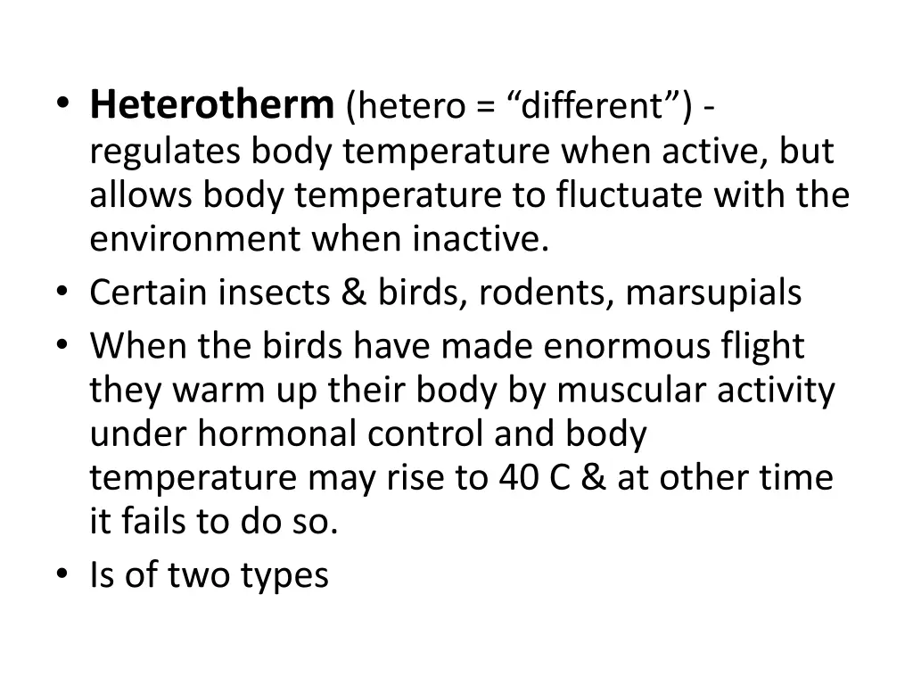 heterotherm hetero different regulates body