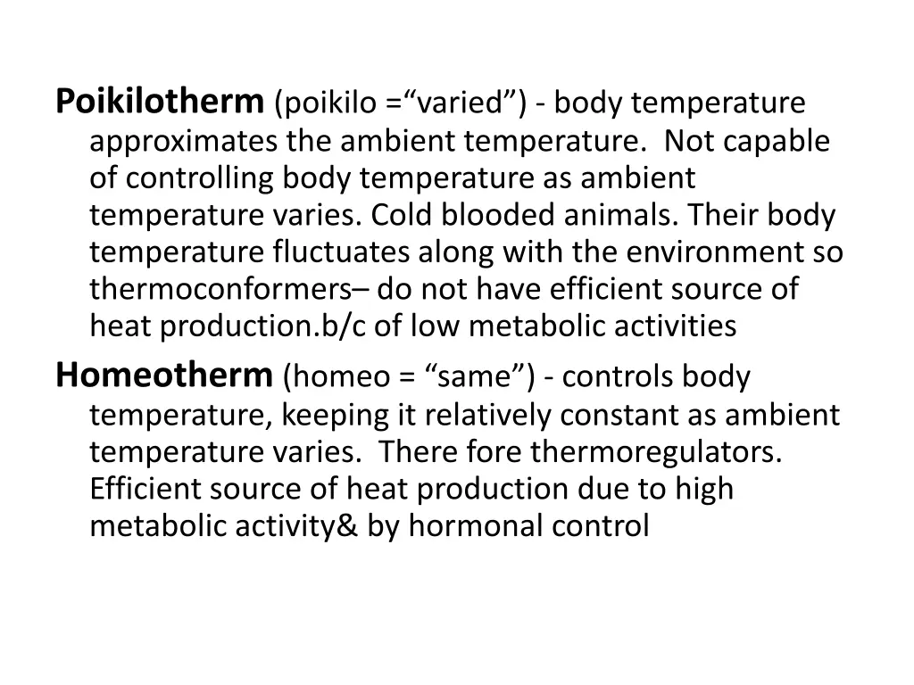 poikilotherm poikilo varied body temperature