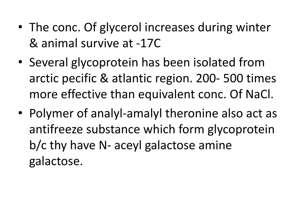 the conc of glycerol increases during winter