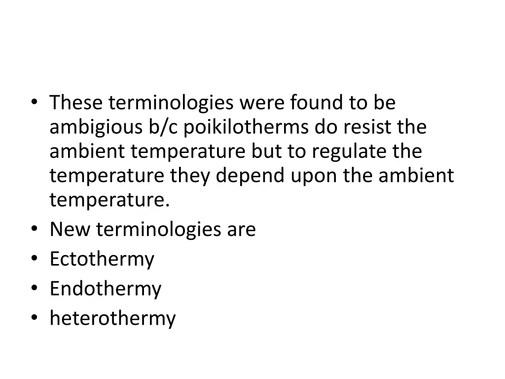 these terminologies were found to be ambigious