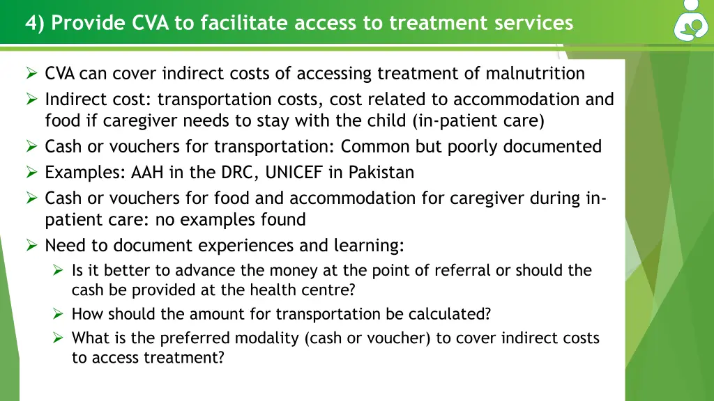 4 provide cva to facilitate access to treatment