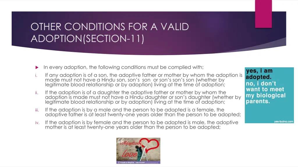 other conditions for a valid adoption section 11