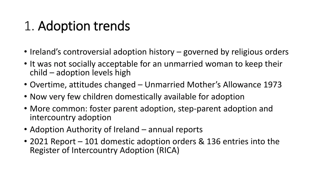 1 adoption trends adoption trends