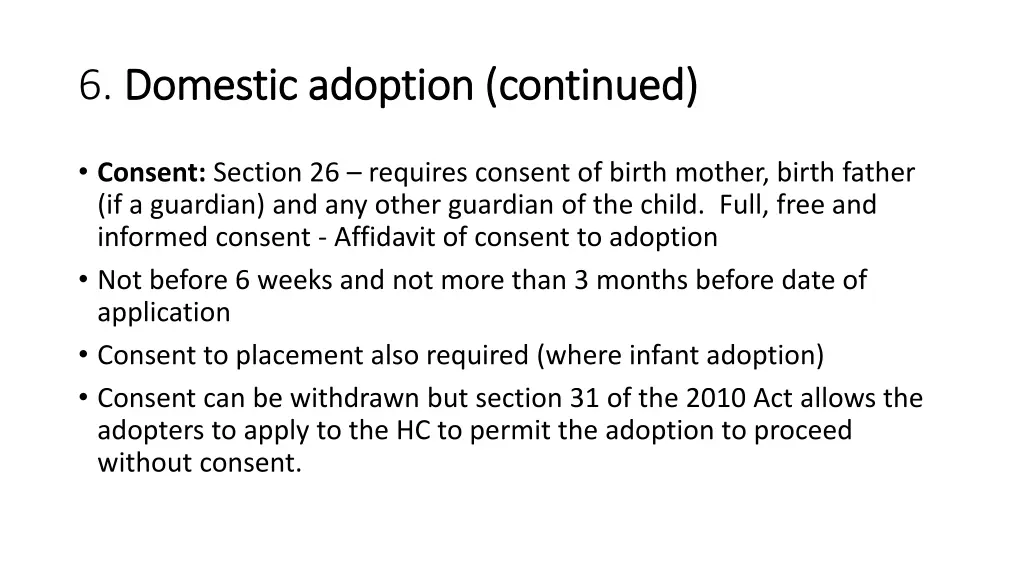 6 domestic adoption continued domestic adoption