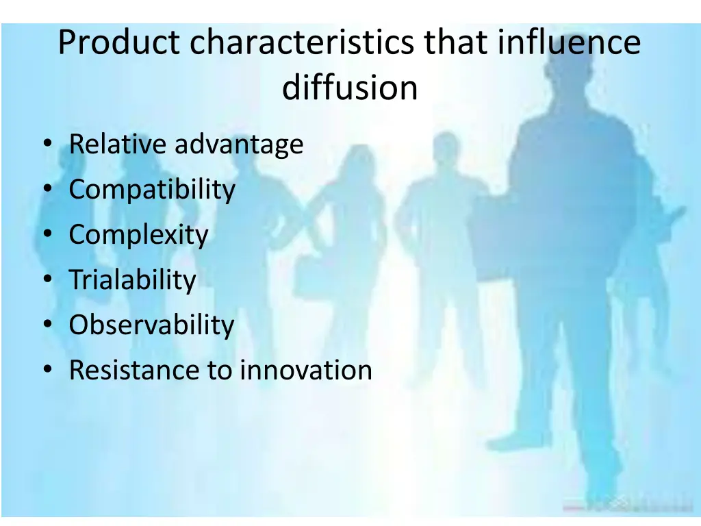 product characteristics that influence diffusion