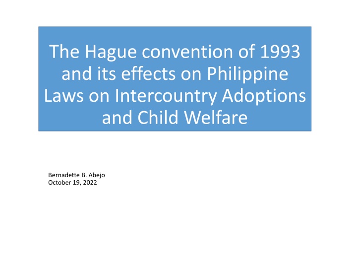 the hague convention of 1993 and its effects