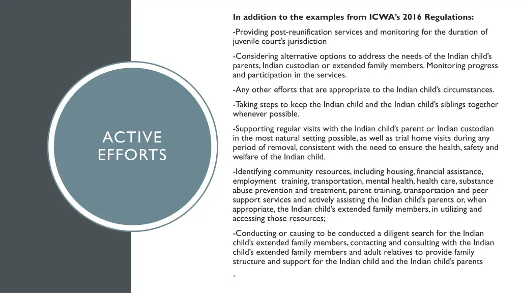 in addition to the examples from icwa s 2016