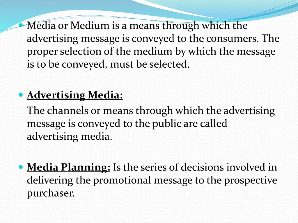 media or medium is a means through which