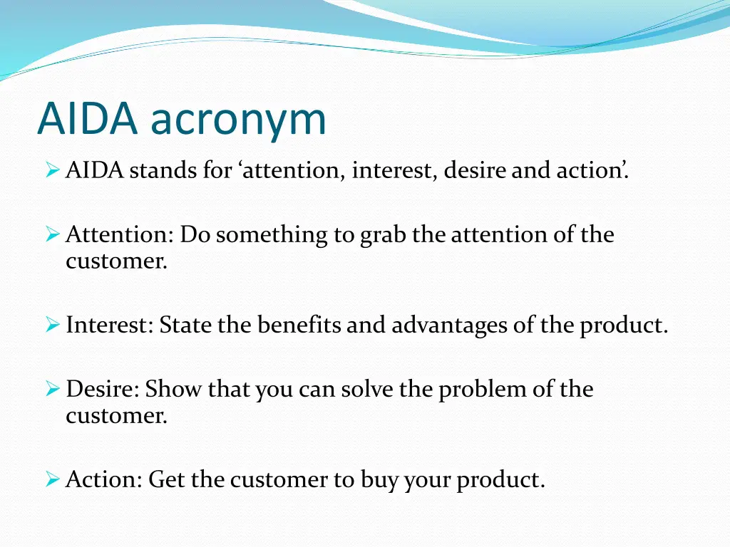 aida acronym aida stands for attention interest