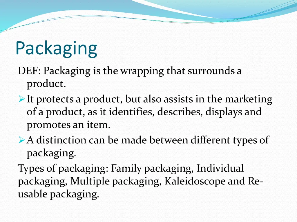 packaging