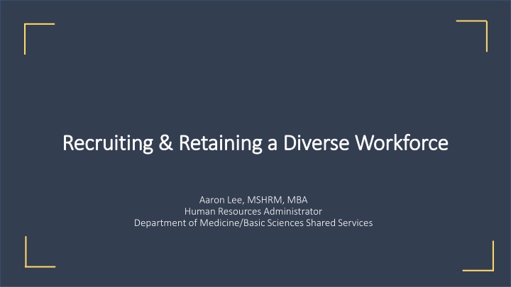 recruiting retaining a diverse workforce