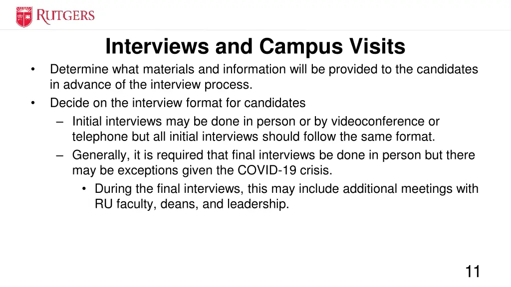 interviews and campus visits determine what