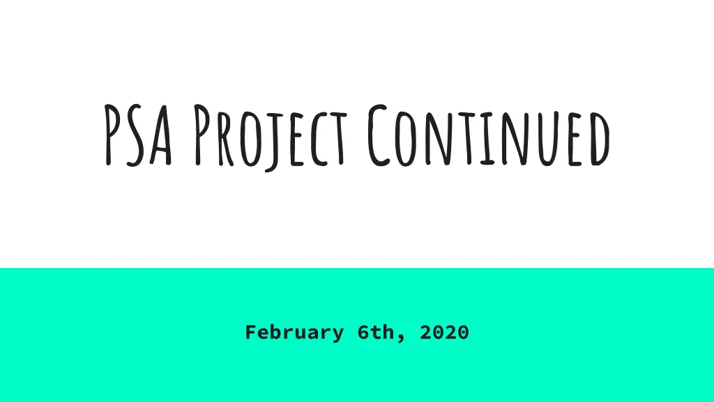 psa project continued