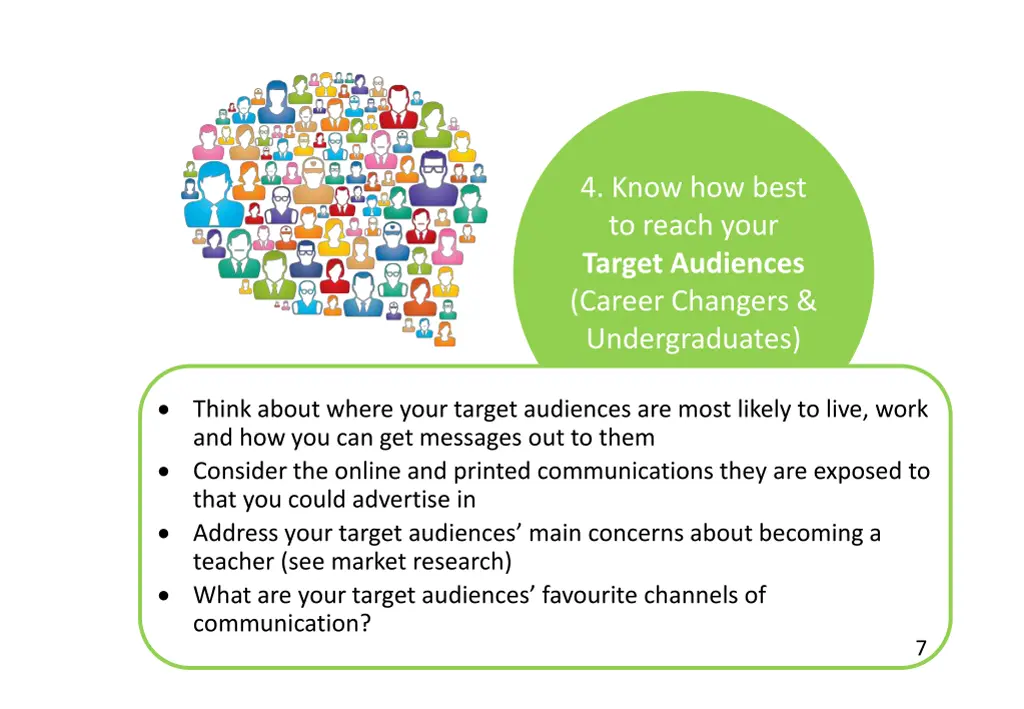 4 know how best to reach your target audiences