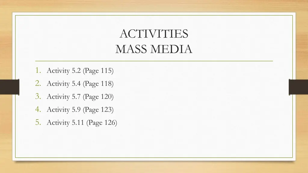 activities mass media