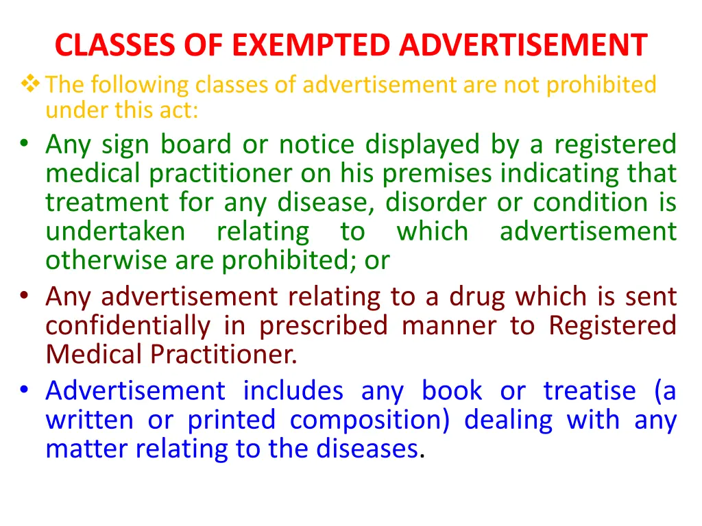 classes of exempted advertisement the following