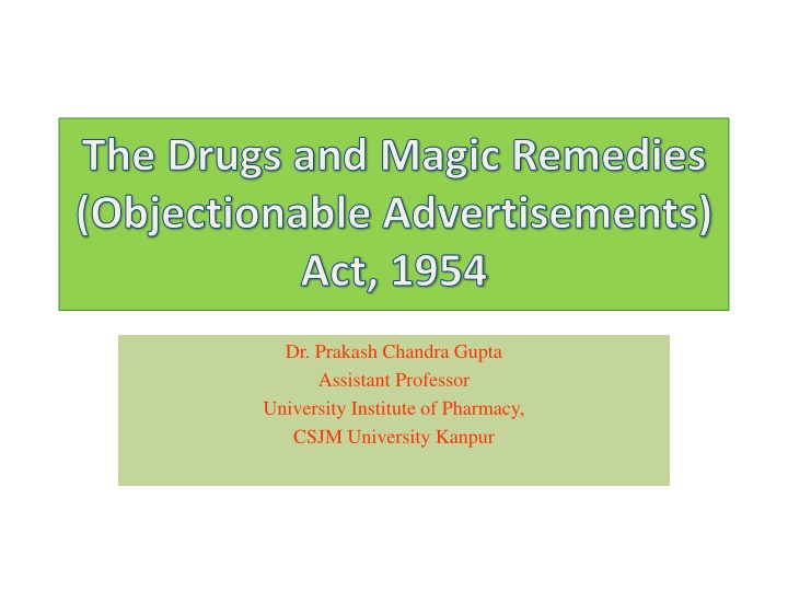 the drugs and magic remedies objectionable