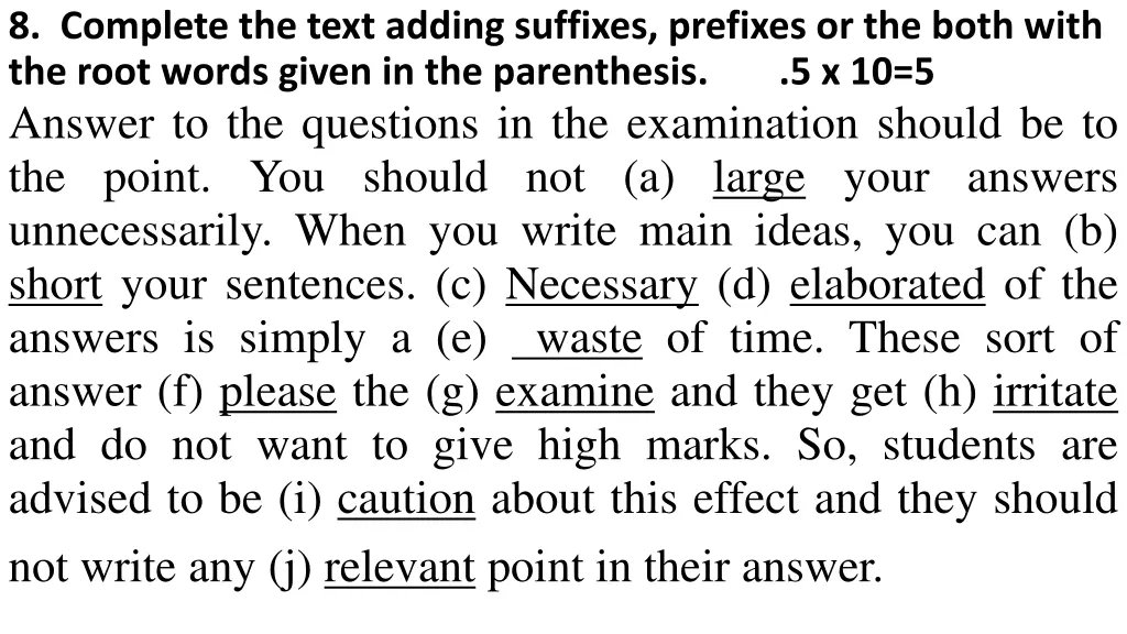 8 complete the text adding suffixes prefixes