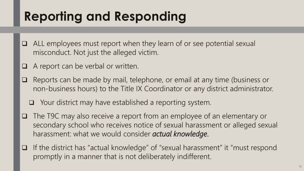 reporting and responding