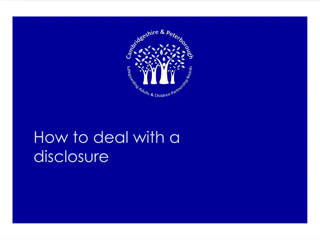 how to deal with a disclosure