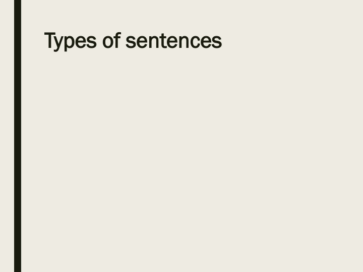 types of sentences types of sentences