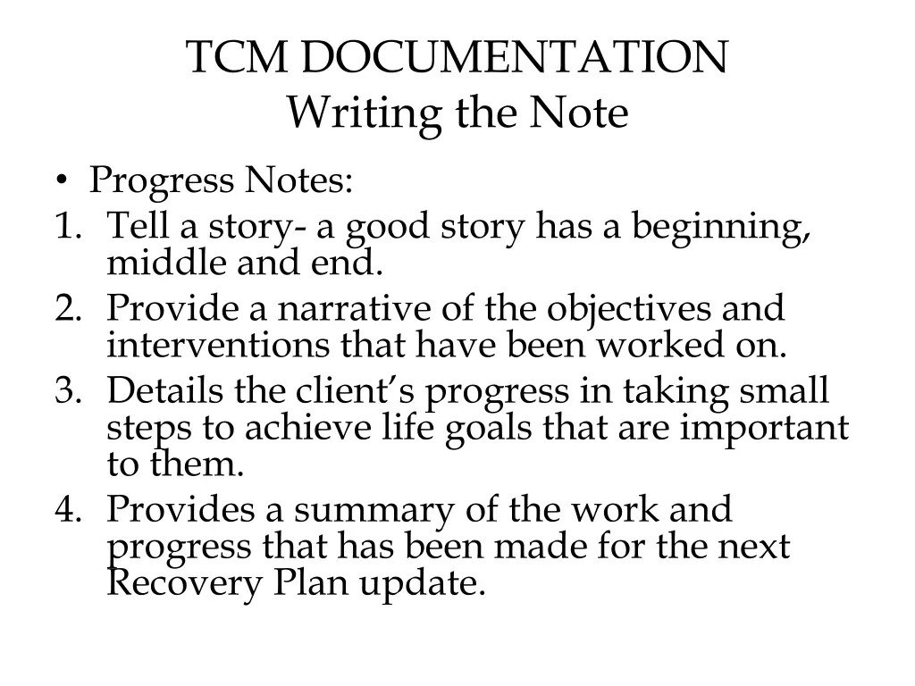 tcm documentation writing the note progress notes