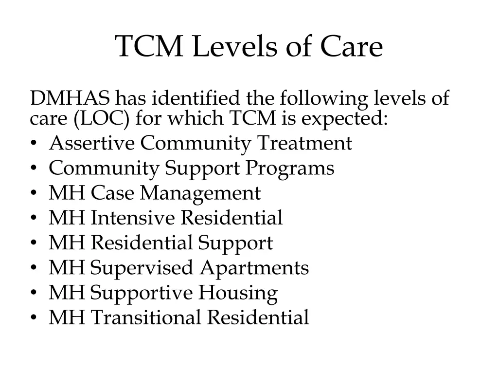 tcm levels of care