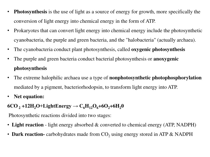 photosynthesis is the use of light as a source