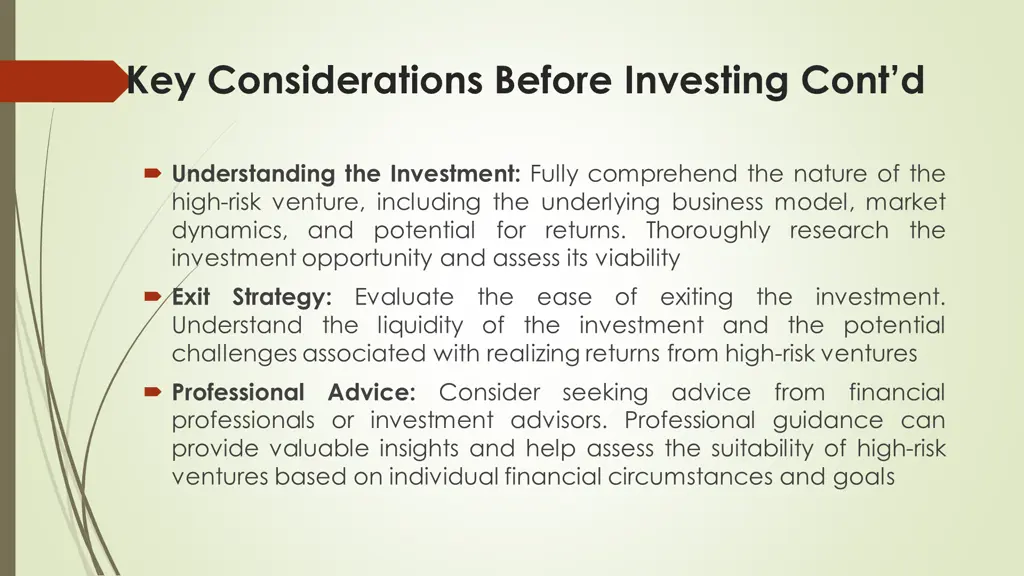 key considerations before investing cont d