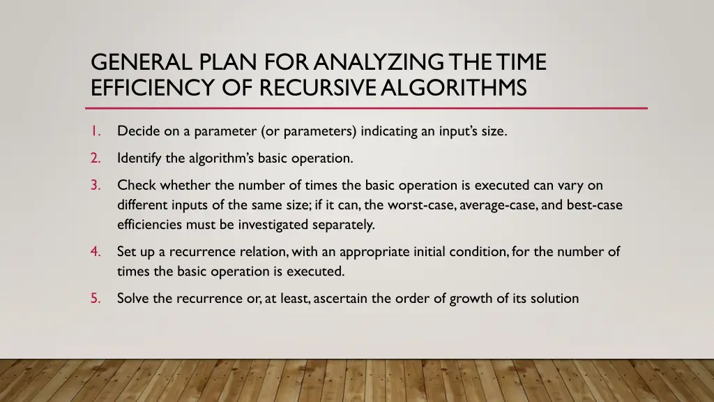 general plan for analyzing the time efficiency 1