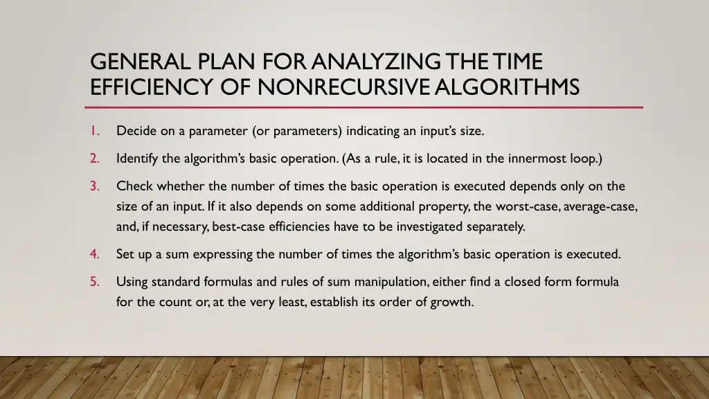 general plan for analyzing the time efficiency