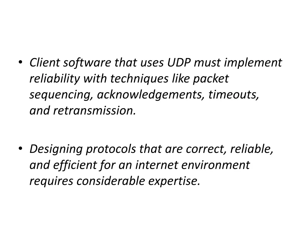 client software that uses udp must implement