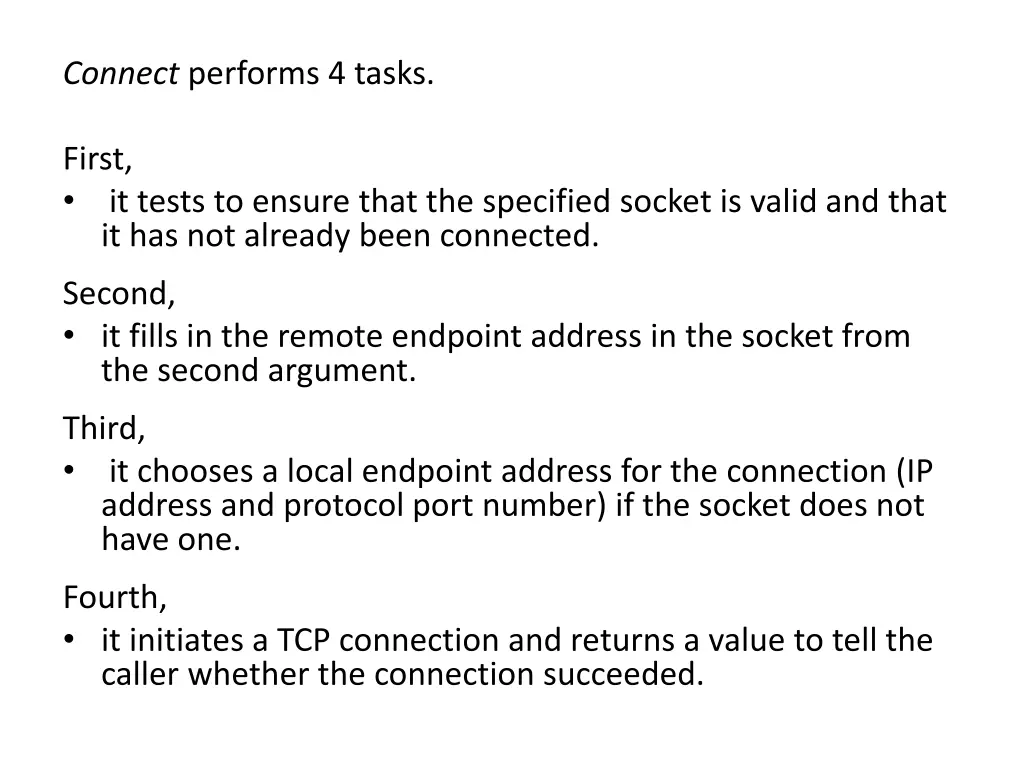 connect performs 4 tasks