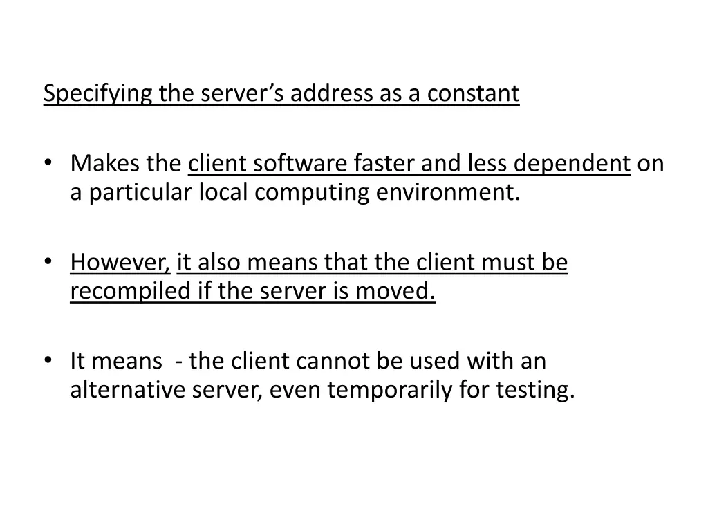 specifying the server s address as a constant