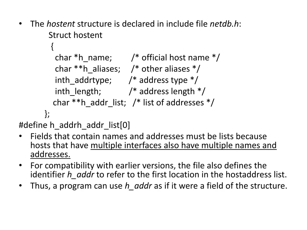 the hostent structure is declared in include file