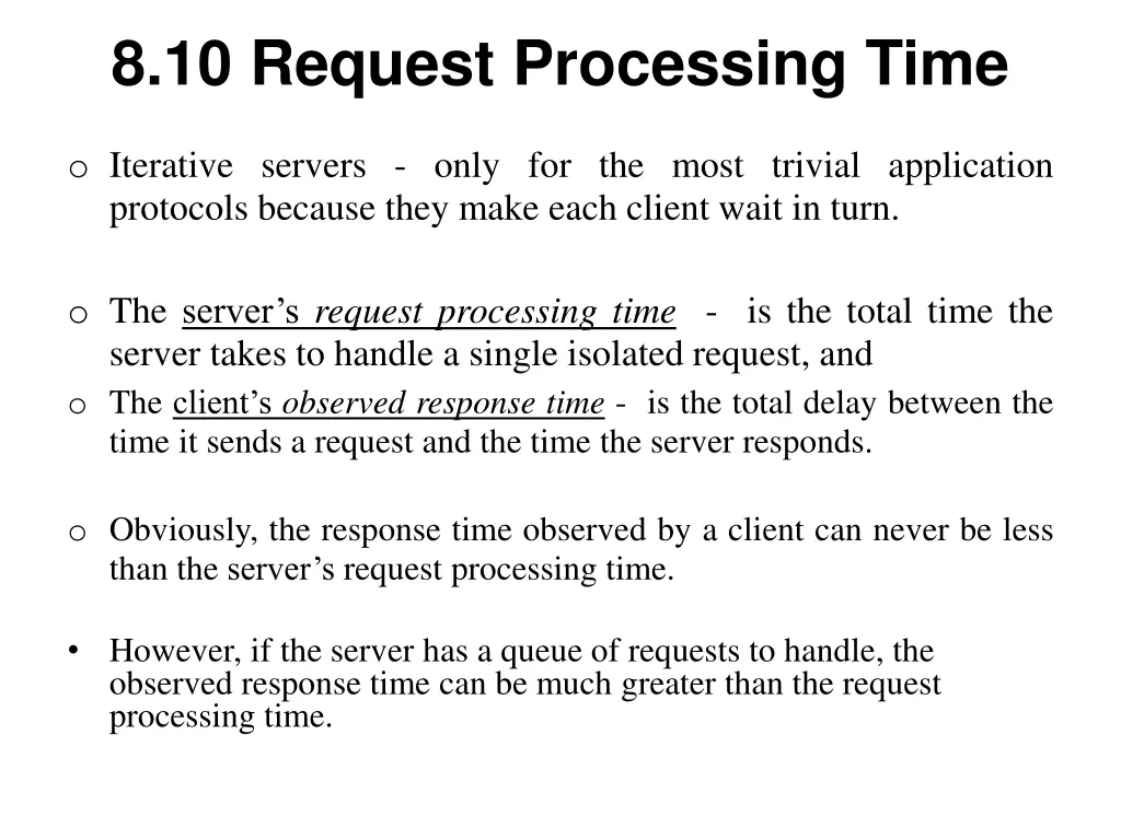 8 10 request processing time