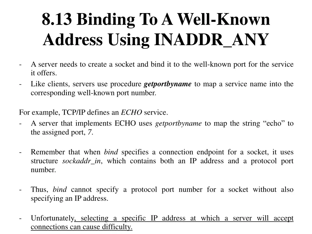 8 13 binding to a well known address using inaddr