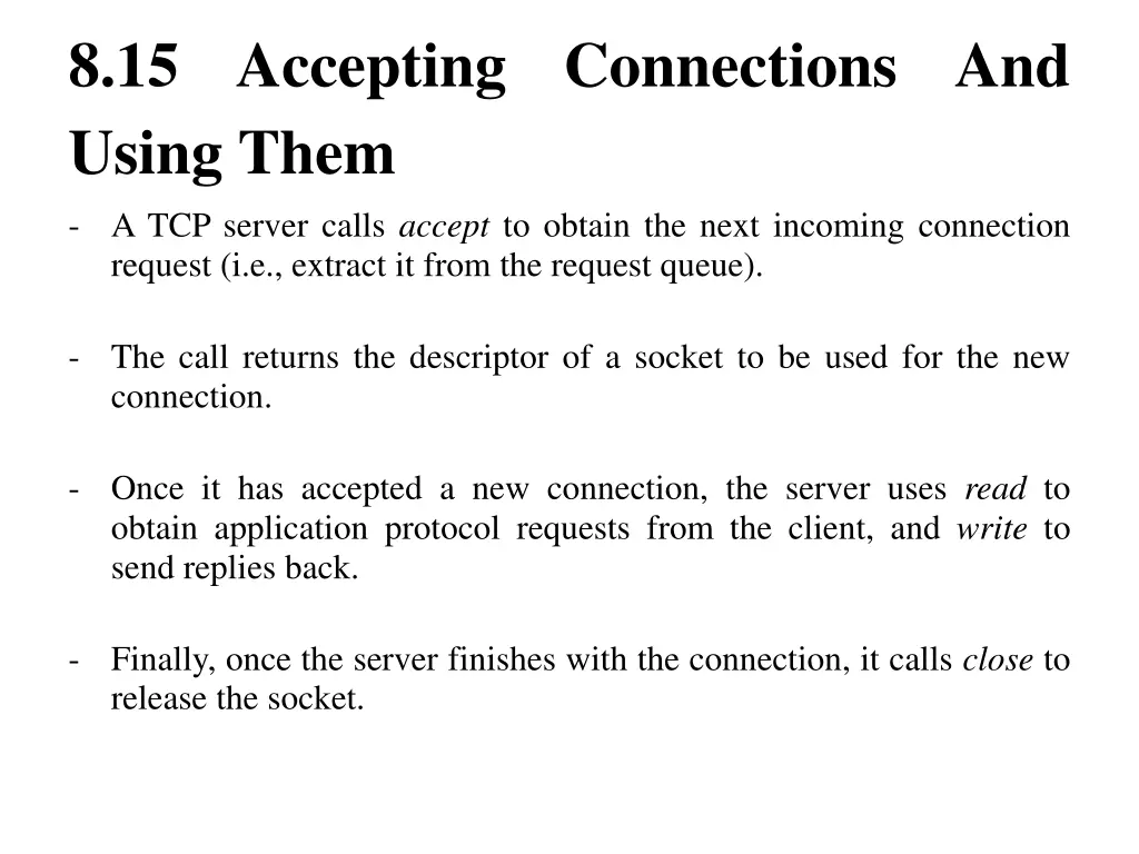 8 15 accepting using them a tcp server calls