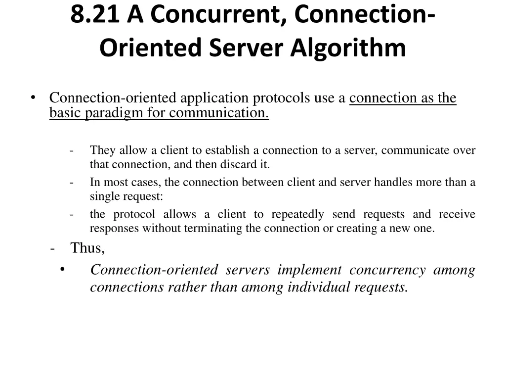 8 21 a concurrent connection oriented server